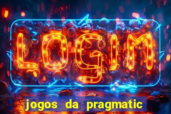 jogos da pragmatic de 10 centavos